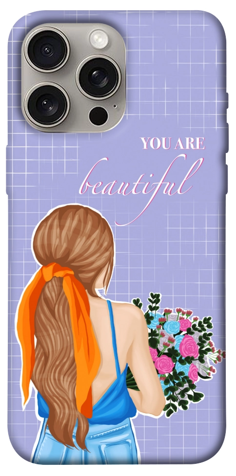 Чехол You are beautiful для iPhone 15 Pro Max