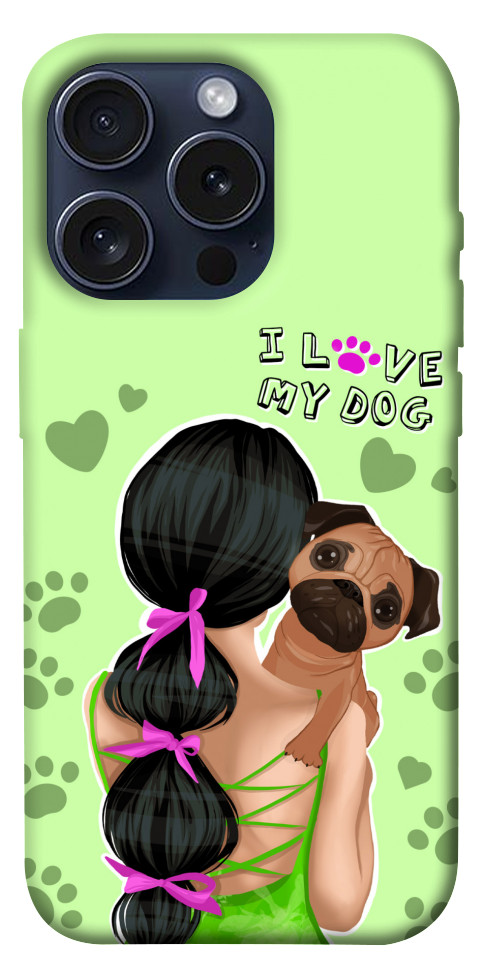 Чохол Love my dog для iPhone 15 Pro