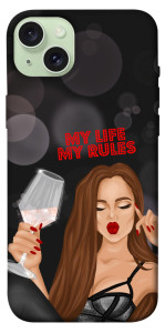 Чехол My life my rules для iPhone 15 Plus