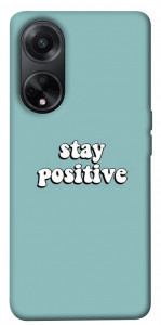 Чохол Stay positive для Oppo A98