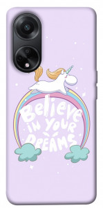 Чохол Believe in your dreams unicorn для Oppo A98