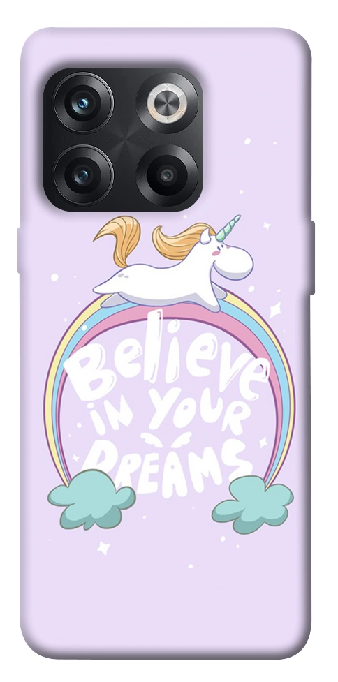 Чехол Believe in your dreams unicorn для OnePlus 10T