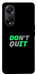 Чохол Don't quit для Oppo A98