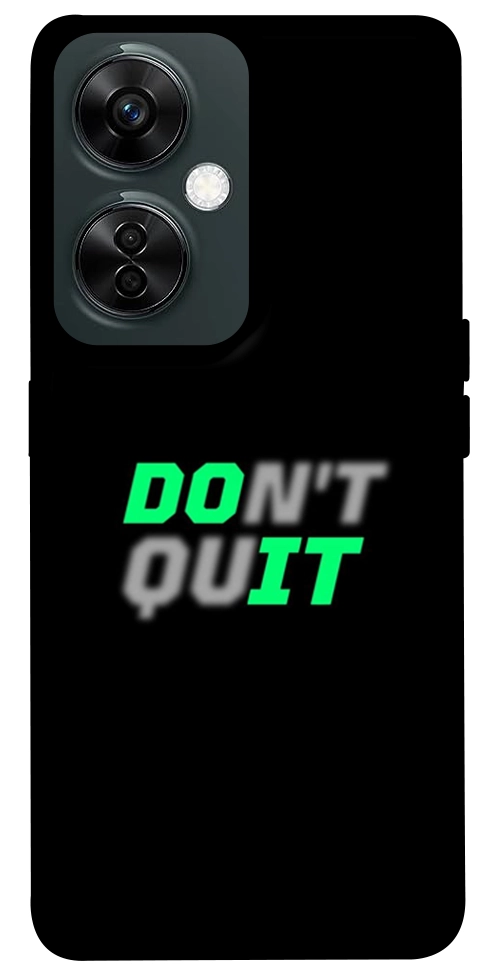 Чехол Don't quit для OnePlus Nord CE 3 Lite