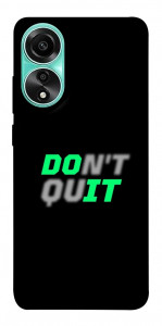 Чехол Don't quit для Oppo A78 4G