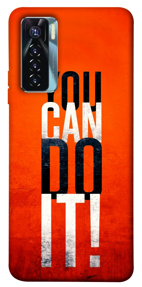 Чохол You can do it для TECNO Camon 17 Pro