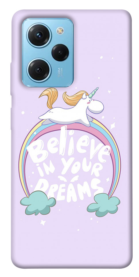 Чехол Believe in your dreams unicorn для Xiaomi Poco X5 Pro 5G