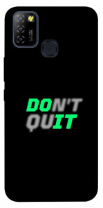 Чехол Don't quit для Infinix Hot 10 Lite