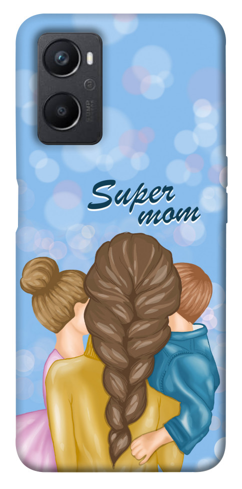 

Чехол Super mommy для Oppo A36 1644067