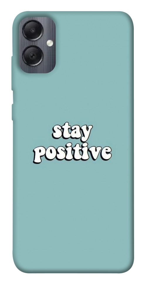 Чехол Stay positive для Galaxy A05