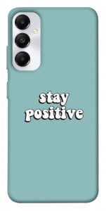 Чехол Stay positive для Galaxy A05s