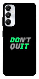 Чехол Don't quit для Galaxy A05s