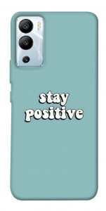 Чохол Stay positive для Infinix Hot 12i