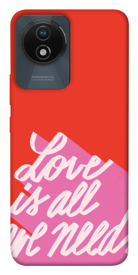 

Чохол Love is all need для Vivo Y02 1657138