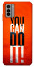 Чохол You can do it для Nokia G22