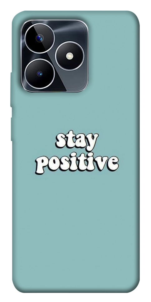 Чехол Stay positive для Realme C53