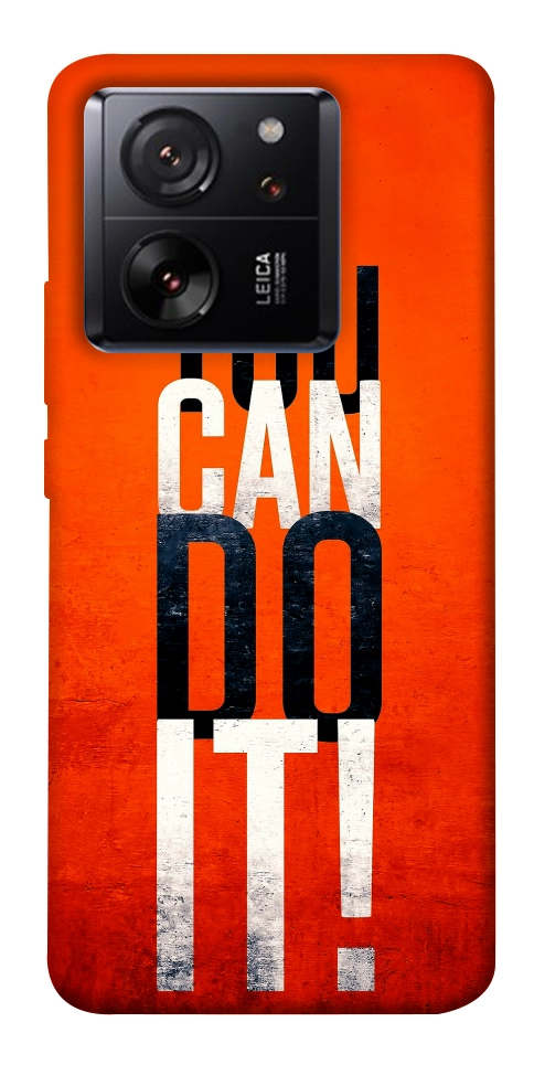 Чохол You can do it для Xiaomi 13T