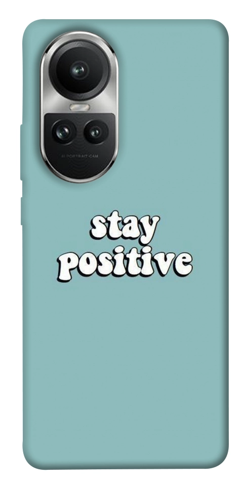 Чехол Stay positive для Oppo Reno 10