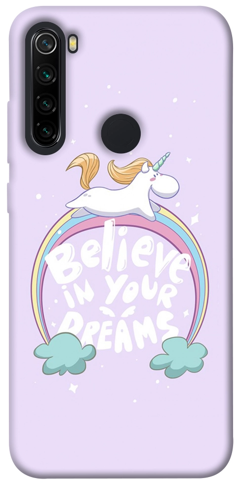 Чохол Believe in your dreams unicorn для Xiaomi Redmi Note 8 2021