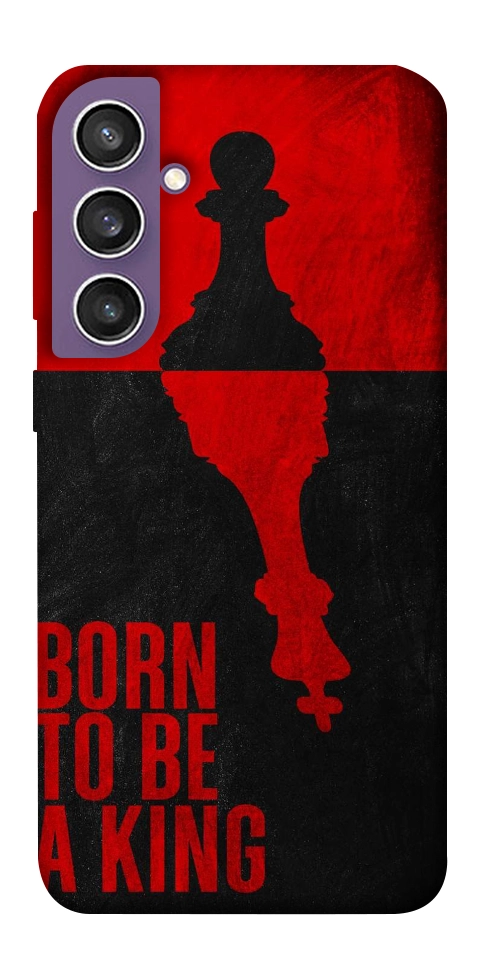 Чехол Born to be a king для Galaxy S23 FE