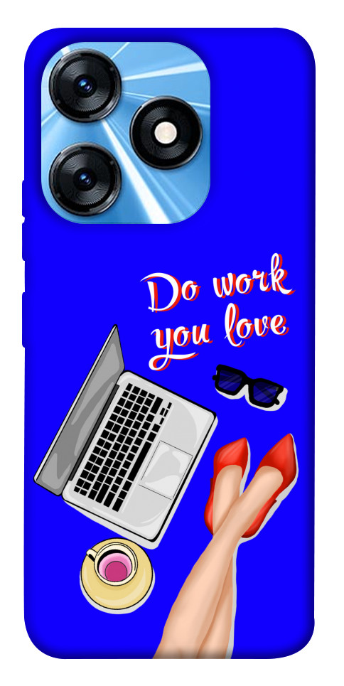 

Чехол Do work you love для TECNO Spark 10 1675877