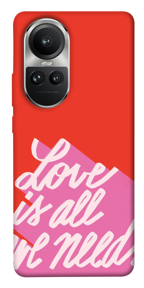 

Чехол Love is all need для Oppo Reno10 Pro 1676164