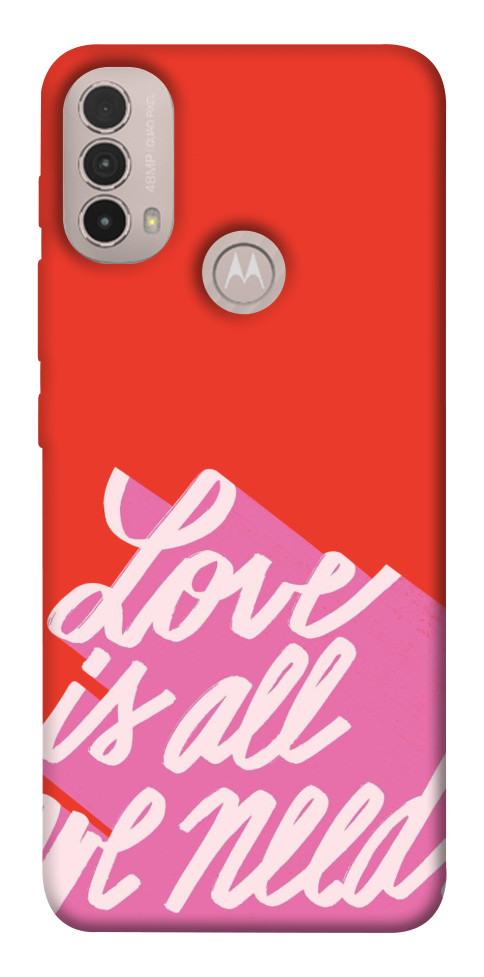 

Чохол Love is all need для Motorola Moto E30 1676168