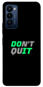 Чохол Don't quit для Tecno Camon 18