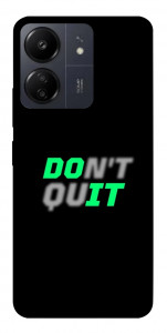 Чехол Don't quit для Xiaomi Redmi 13C