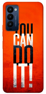 Чохол You can do it для Tecno Camon 18 P