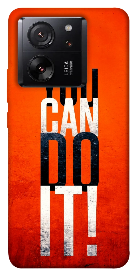 Чохол You can do it для Xiaomi 13T Pro