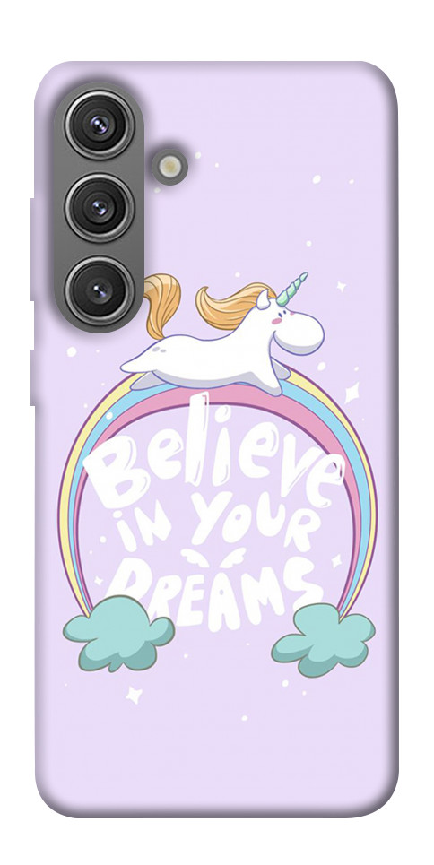 Чохол Believe in your dreams unicorn для Galaxy S24+