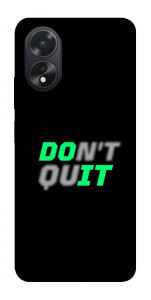 Чехол Don't quit для Oppo A38