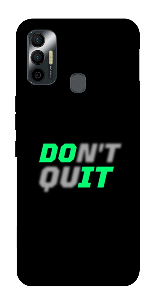 Чехол Don't quit для TECNO Spark 7