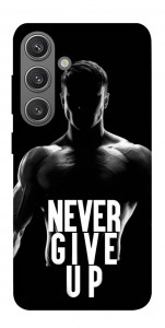 Чохол Never give up для Galaxy S24+