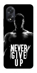 Чехол Never give up для Oppo A38