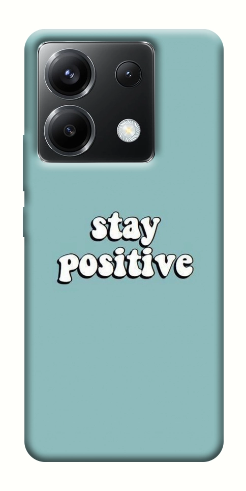 Чехол Stay positive для Xiaomi Poco X6