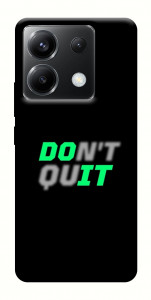 Чехол Don't quit для Xiaomi Poco X6