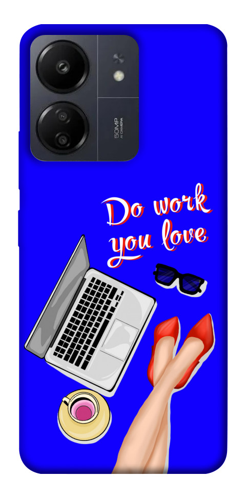Чохол Do work you love для Xiaomi Poco C65