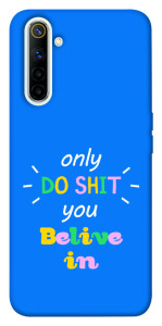 Чехол Only do shit для Realme 6