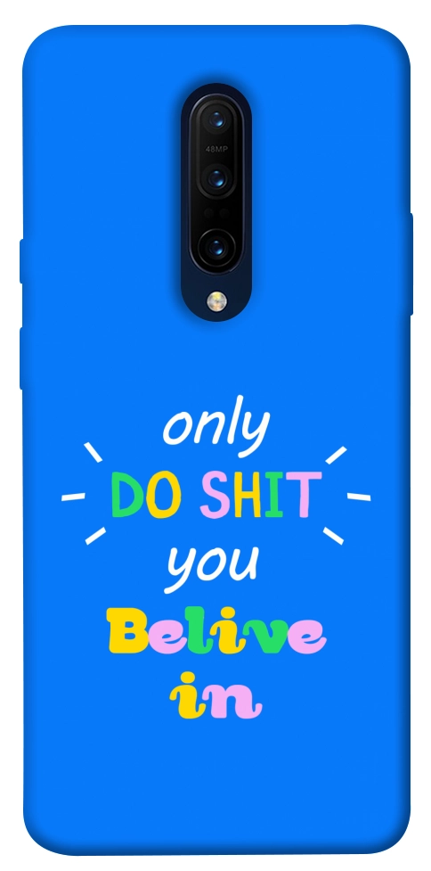 Чохол Only do shit для OnePlus 7 Pro