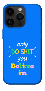 Чохол Only do shit для iPhone 14 Pro