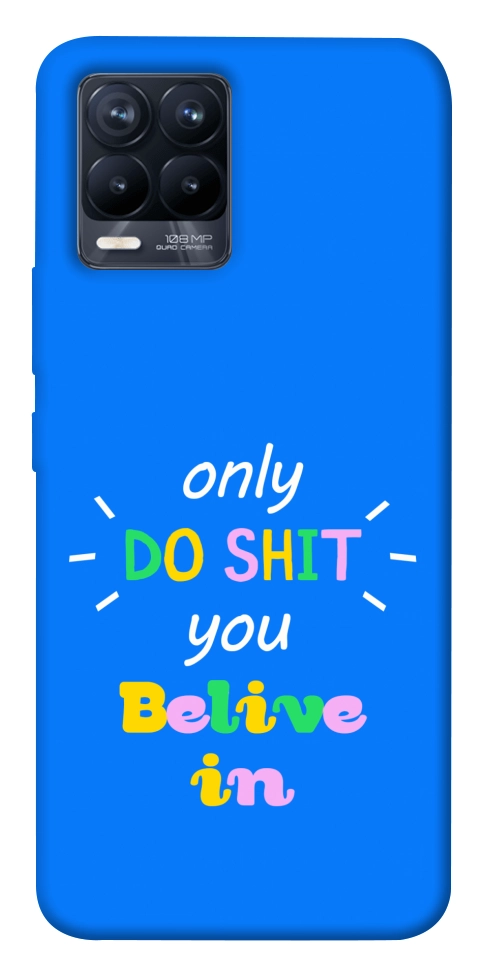 Чехол Only do shit для Realme 8