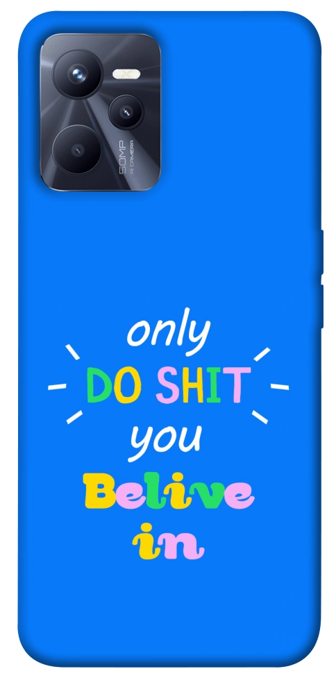 Чохол Only do shit для Realme C35