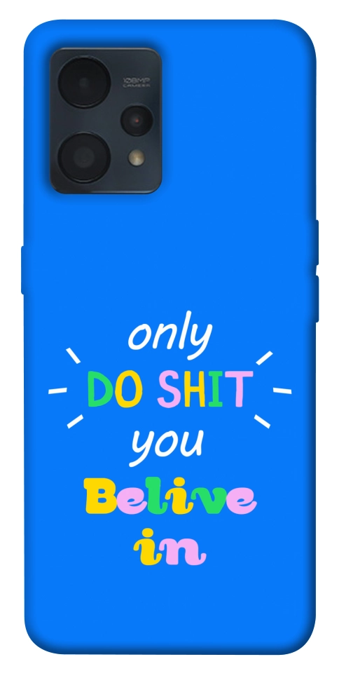 Чохол Only do shit для Realme 9 Pro+