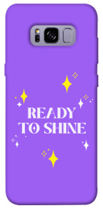 Чехол Ready to shine для Galaxy S8+