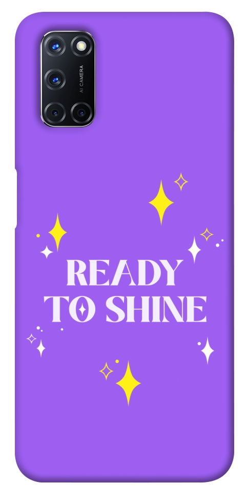 Чохол Ready to shine для Oppo A92