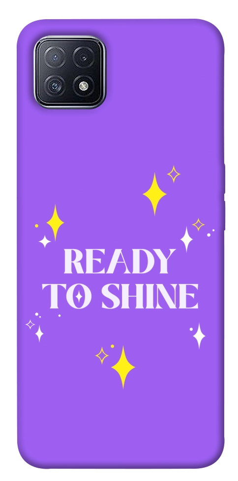 Чехол Ready to shine для Oppo A73