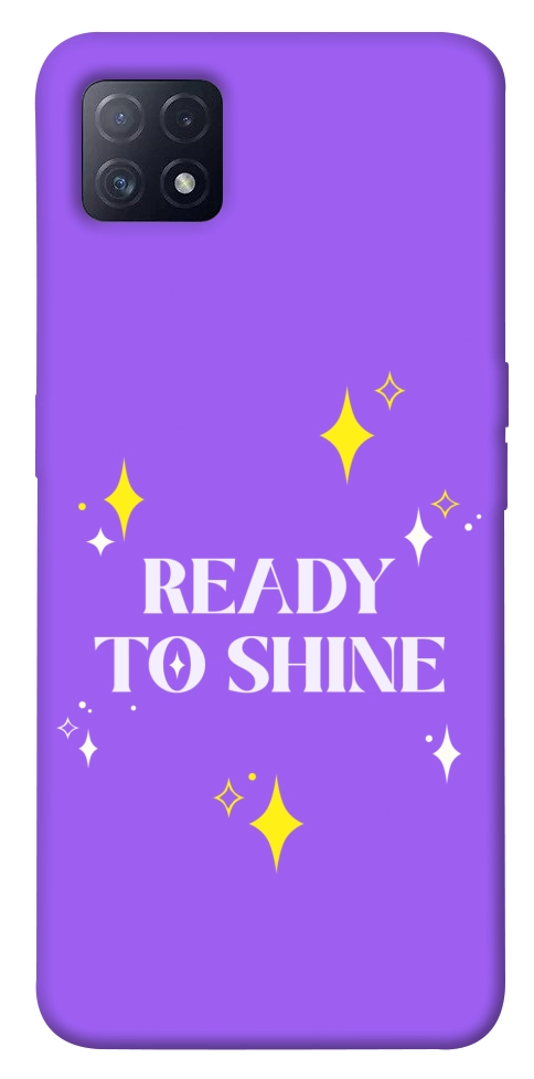 Чохол Ready to shine для Oppo A73 5G