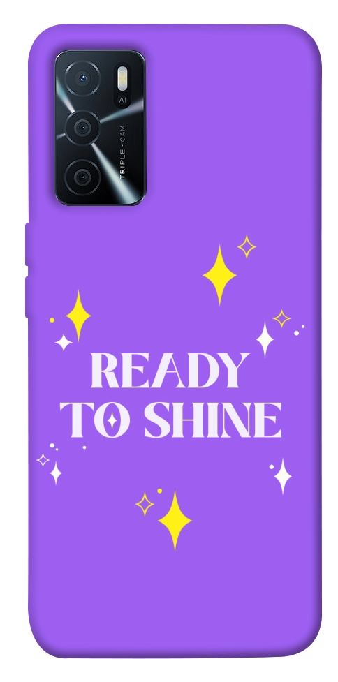 Чехол Ready to shine для Oppo A16